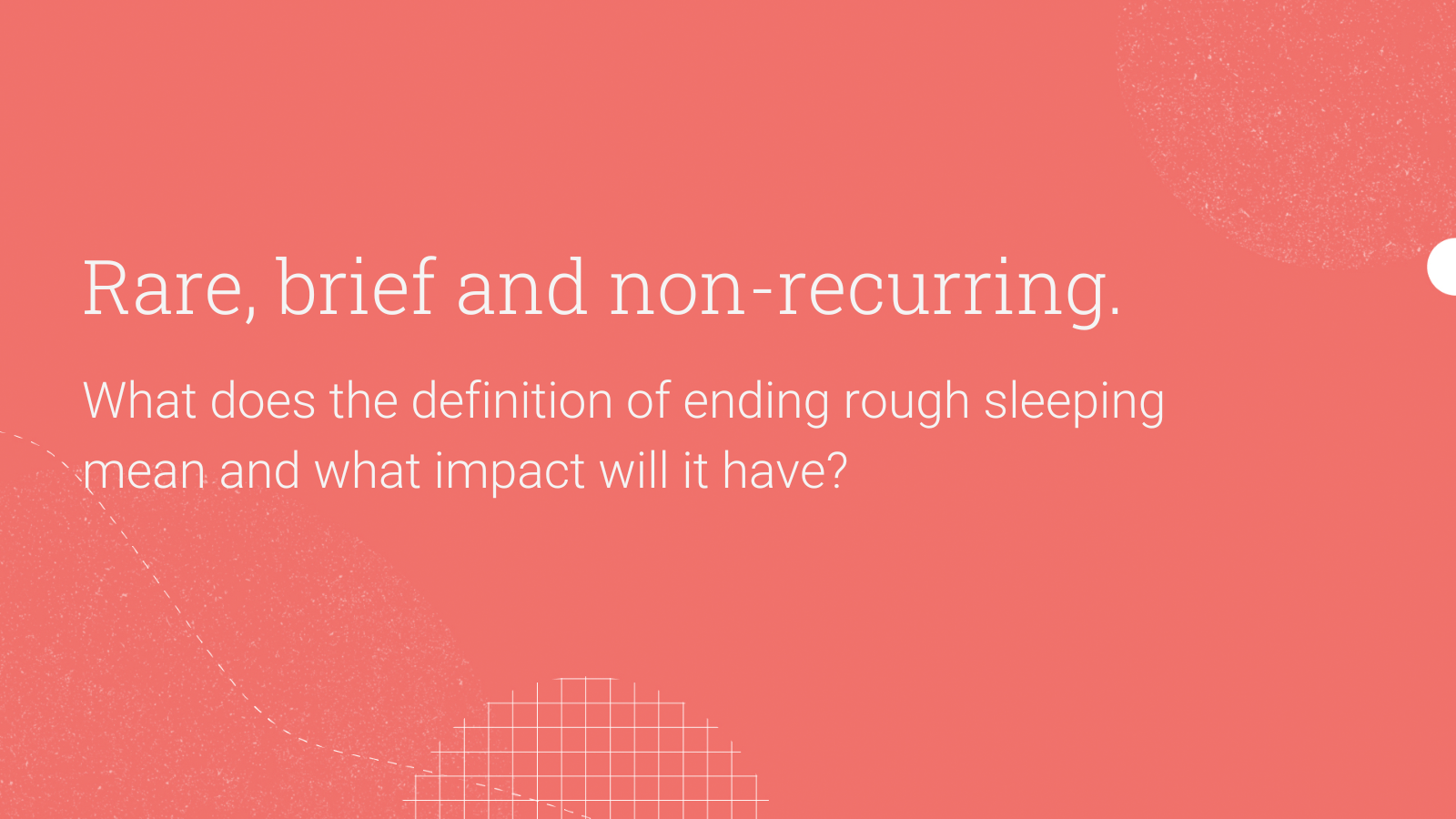 Defining an end to rough sleeping